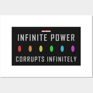 Infinity Stones - Infinite Power Corrupts Infinitely Posters and Art